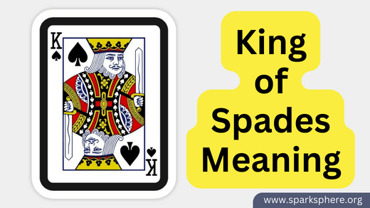 King of Spades Meaning